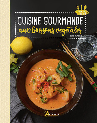 Image de Cuisine gourmande aux boissons végétales