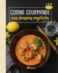 Image de Cuisine gourmande aux boissons végétales