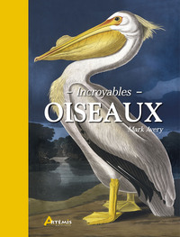 Image de Incroyables oiseaux