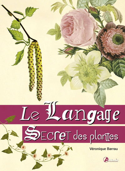 Image de Le langage secret des plantes