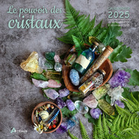 Picture of Calendrier Le pouvoir des cristaux 2025