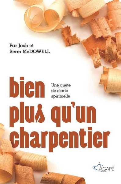 Picture of Bien plus qu'un charpentier