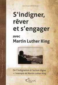 Image de S'indigner, rêver et s'engager avec Martin Luther King