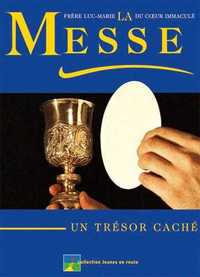 Picture of La Messe, un trésor caché
