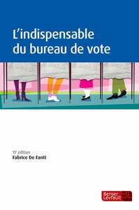 Picture of L'indispensable du bureau de vote (11e éd.)