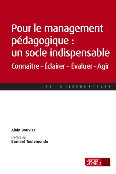 Picture of POUR LE MANAGEMENT PEDAGOGIQUE UN SOCLE INDISPENSABLE