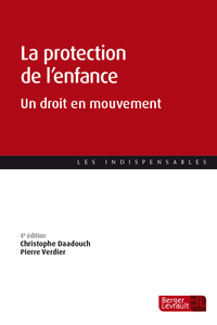 Picture of La protection de l'enfance (4e éd.)