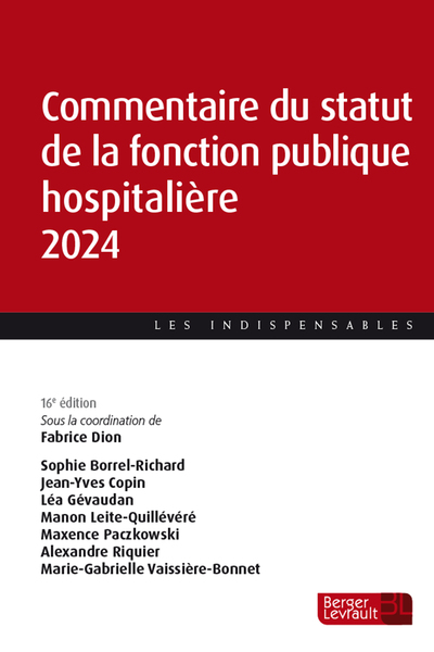 Picture of Commentaire du statut de la fonction publique hospitalière 2024 (16e éd.)