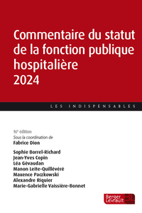 Picture of Commentaire du statut de la fonction publique hospitalière 2024 (16e éd.)