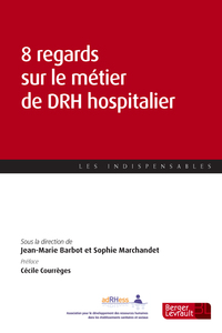 Picture of 8 regards sur le métier de DRH hospitalier