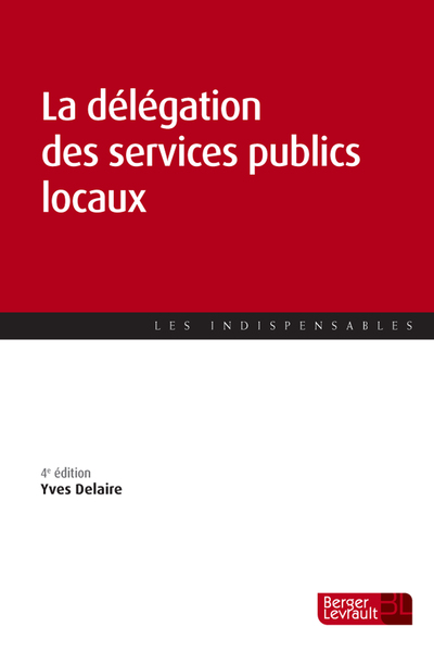 Picture of La délégation des services publics locaux (4e éd.)