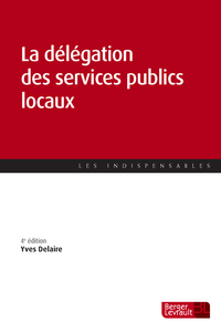 Picture of La délégation des services publics locaux (4e éd.)