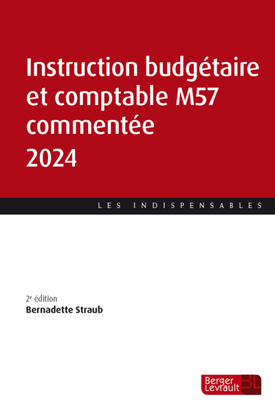 Image de Instruction budgétaire et comptable M57 commentée 2024 (2e éd.)