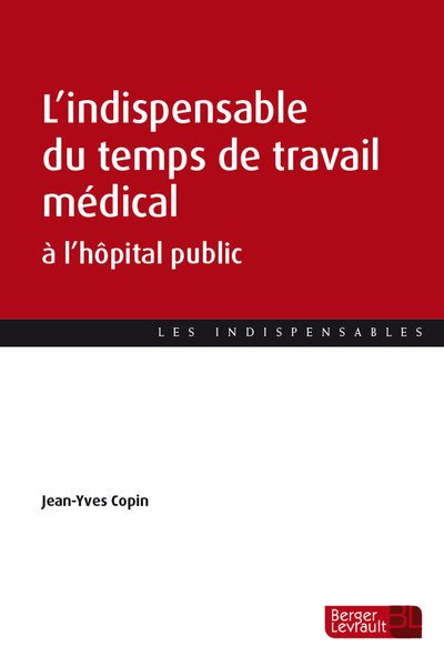 Picture of L'indispensable du temps de travail médical à l'hôpital public
