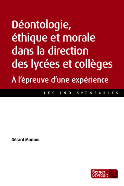 Picture of DEONTOLOGIE ETHIQUE ET MORALE DS LA DIRECTION DES COLLEGES