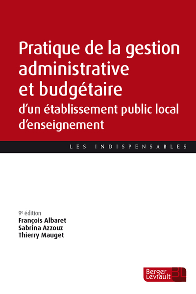 Image de Pratique de la gestion administrative et budgétaire d'un EPLE (9e éd.)