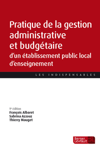 Image de Pratique de la gestion administrative et budgétaire d'un EPLE (9e éd.)