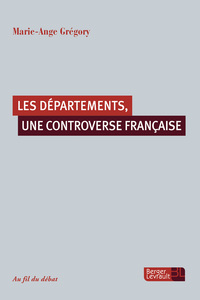 Picture of Les départements, une controverse française