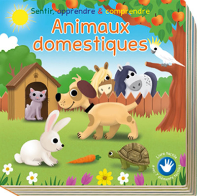 Picture of ANIMAUX DOMESTIQUES TOUCHER, APPRENDRE & COMPRENDRE