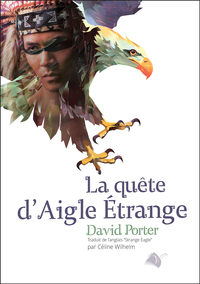 Picture of La quête d’Aigle Étrange