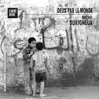 Image de DEUX PAR LE MONDE