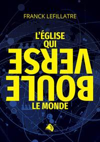 Image de L'Eglise qui bouleverse le monde
