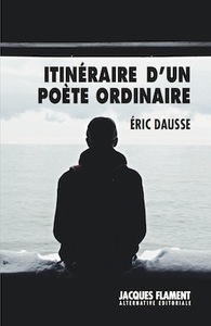 Picture of ITINÉRAIRE D'UN POÈTE ORDINAIRE