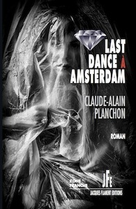 Picture of LAST DANCE À AMSTERDAM