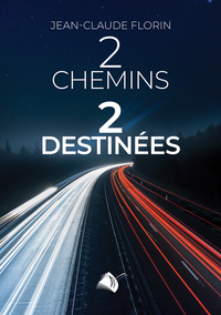 Image de 2 Chemins 2 Destinées