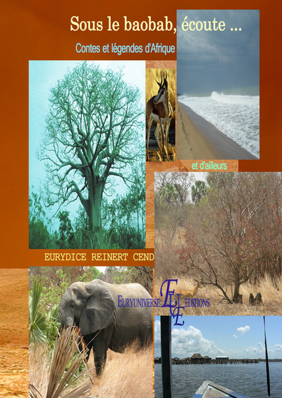 Image de Sous le baobab, écoute...Contes et légendes d'Afrique et d'ailleurs
