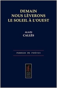 Picture of DEMAIN NOUS LÈVERONS LE SOLEIL À L’OUEST