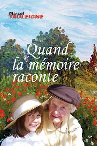 Picture of Quand la mémoire raconte