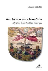 Picture of Aux sources de la rose croix