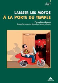 Picture of Laisser les motos à la porte du temple