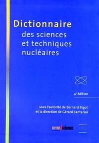 Image de Dictionnaire des sciences et techniques nucléaires