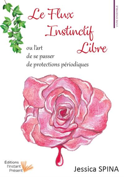 Image de LE FLUX INSTINCTIF LIBRE
