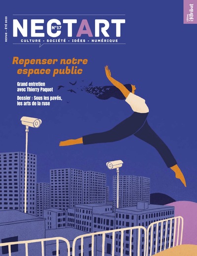 Image de Nectart N°17 : Repenser notre espace public - Juin 2023