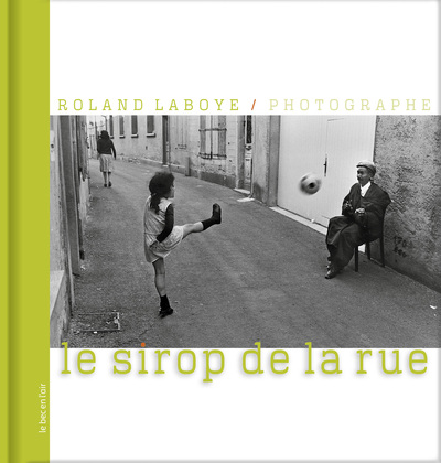 Image de LE SIROP DE LA RUE