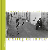 Image de LE SIROP DE LA RUE