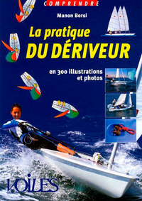 Image de La Pratique Du Dériveur