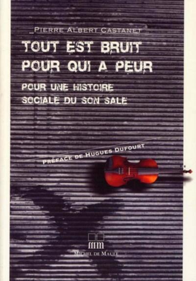 Picture of TOUT EST BRUIT POUR QUI A PEUR