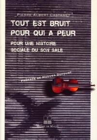 Picture of TOUT EST BRUIT POUR QUI A PEUR
