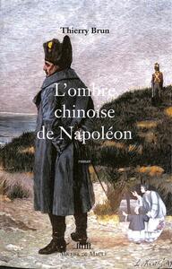 Picture of L'Ombre chinoise de Napoléon