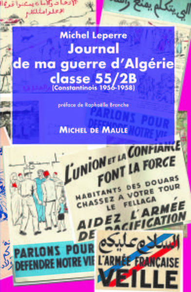 Picture of Journal de ma guerre d'Algérie, classe 55/2B