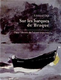 Picture of SUR LES BARQUES DE BRAQUE