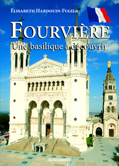 Picture of Fourvière une basilique à découvrir (français)