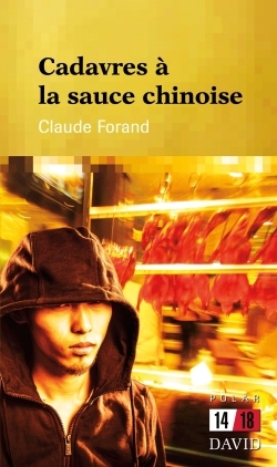Image de Cadavres à la sauce chinoise