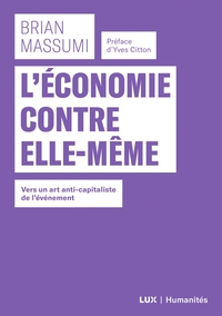 Image de L'ECONOMIE CONTRE ELLE-MEME