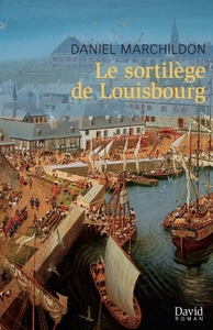 Picture of Le sortilège de Louisbourg