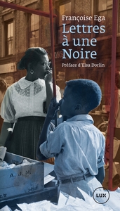 Image de Lettres à une Noire - Récit antillais